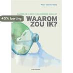 Waarom zou ik? 9789492538604 Petra van der Kooij, Boeken, Verzenden, Zo goed als nieuw, Petra van der Kooij