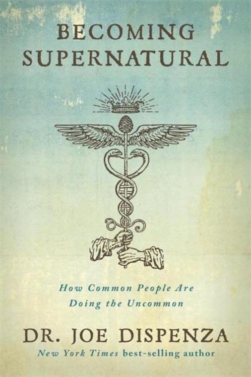 Becoming Supernatural 9781401953096 Dr Joe Dispenza, Boeken, Taal | Engels, Gelezen, Verzenden