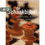 De schaakbijbel 9789059204980 James Eade, Boeken, Verzenden, Zo goed als nieuw, James Eade