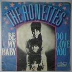 Ronettes, The - Be my baby - Single, Pop, Gebruikt, 7 inch, Single