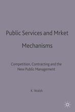 Public Services and Market Mechanisms 9780333588079, Boeken, Zo goed als nieuw, Verzenden