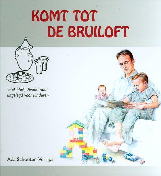 Komt tot de bruiloft 9789055516469 Ada Schouten-Verrips, Boeken, Kinderboeken | Kleuters, Zo goed als nieuw, Verzenden