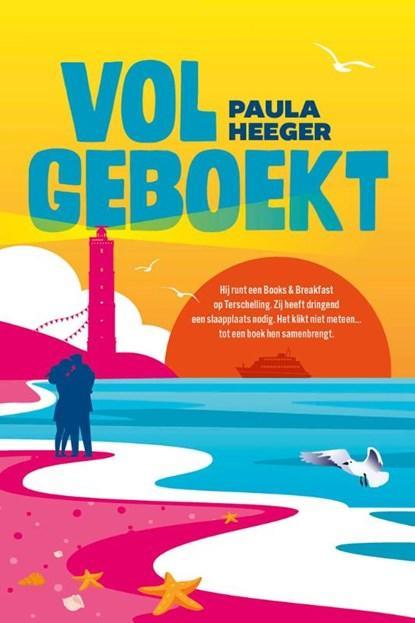 Volgeboekt | Paula Heeger | 9789020557893, Boeken, Romans, Zo goed als nieuw