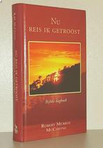 Nu reis ik getroost 9789033118920 R. Murray MacCheyne, Boeken, Verzenden, Zo goed als nieuw, R. Murray MacCheyne