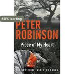 Piece Of My Heart 9780340836880 Peter Robinson, Verzenden, Gelezen, Peter Robinson