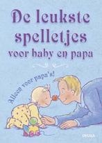 De leukste spelletjes voor baby en papa 9789024380138, Verzenden, Zo goed als nieuw, N. Kleverlaan