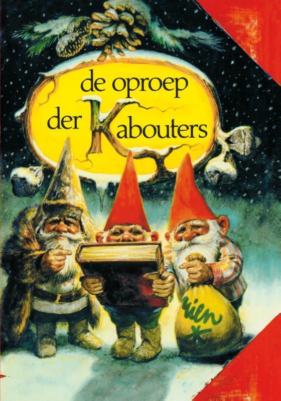 De oproep der Kabouters 9789000339778 Rien Poortvliet, Boeken, Hobby en Vrije tijd, Zo goed als nieuw, Verzenden