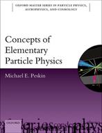 Concepts of Elementary Particle Physics 26 Oxford Master, Boeken, Verzenden, Zo goed als nieuw, Michael E. Peskin