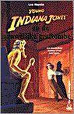 Young Indiana Jones en de gruwelijke graftombe / Young, Verzenden, Gelezen, W. MacCay