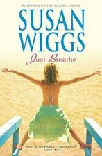 Just Breathe.by Wiggs New, Zo goed als nieuw, Susan Wiggs, Verzenden