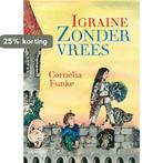 Igraine Zondervrees 9789045105895 Cornelia Funke, Verzenden, Gelezen, Cornelia Funke