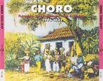 cd - Various - Choro 1906 - 1947, Zo goed als nieuw, Verzenden