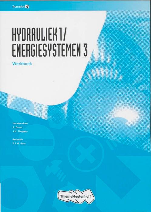 TransferW      Hydrauliek 1Energiesystemen 3 9789006901450, Boeken, Wetenschap, Zo goed als nieuw, Verzenden