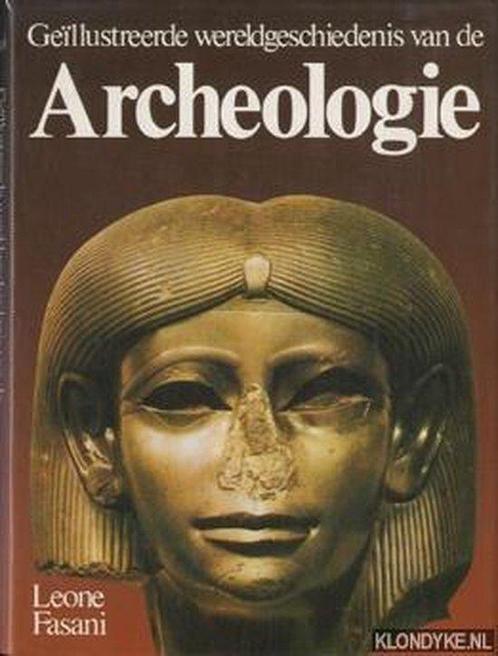 GeÃ¯llustreerde wereldgeschiedenis van de Archeologie Fasani, Boeken, Geschiedenis | Wereld, Gelezen, Verzenden