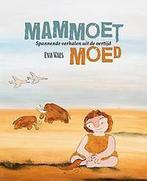 Mammoetmoed 9789082446609 Eva Vaes, Boeken, Verzenden, Zo goed als nieuw, Eva Vaes