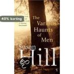 The Various Haunts Of Men 9780099462095 Susan Hill, Verzenden, Gelezen, Susan Hill