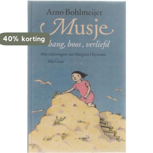 Musje 9789000031627 Arno Bohlmeijer, Boeken, Kinderboeken | Jeugd | 13 jaar en ouder, Gelezen, Verzenden