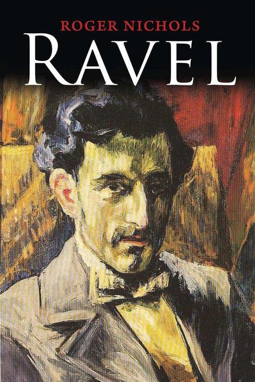 9780300187762 Ravel Roger Nichols, Boeken, Biografieën, Nieuw, Verzenden