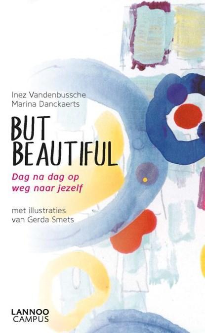 But beautiful | 9789401460446 | Inez Vandenbussche ; Marina, Boeken, Wetenschap, Zo goed als nieuw