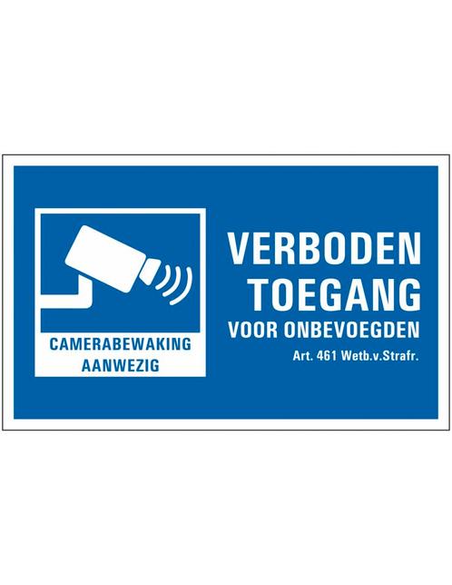 Waarschuwingsbord Camerabewaking/Verboden Toegang PVC, Audio, Tv en Foto, Videobewaking, Nieuw, Ophalen of Verzenden