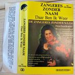 Cassette - De Zangeres Zonder Naam - Daar Ben Ik Weer!, Cd's en Dvd's, Cassettebandjes, Verzenden, Nieuw in verpakking