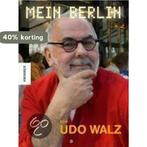 Udo Walz - Mein Berlin 9783896604194 Joachim Bessing, Verzenden, Gelezen, Joachim Bessing