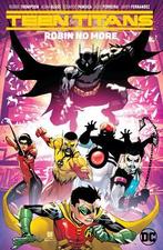 Teen Titans Volume 4: Robin No More, Verzenden, Nieuw