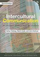 Intercultural Communication 9780415489423, Boeken, Economie, Management en Marketing, Zo goed als nieuw, Verzenden