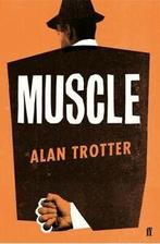 Muscle by Alan Trotter (Paperback), Boeken, Verzenden, Gelezen, Alan Trotter