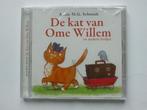 Annie M.G. Schmidt - De kat van Ome Willem (nieuw), Cd's en Dvd's, Verzenden, Nieuw in verpakking