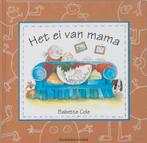 Het ei van mama / Davidsfonds/Infodok-prentenboeken B. Cole, Boeken, Verzenden, Gelezen, B. Cole