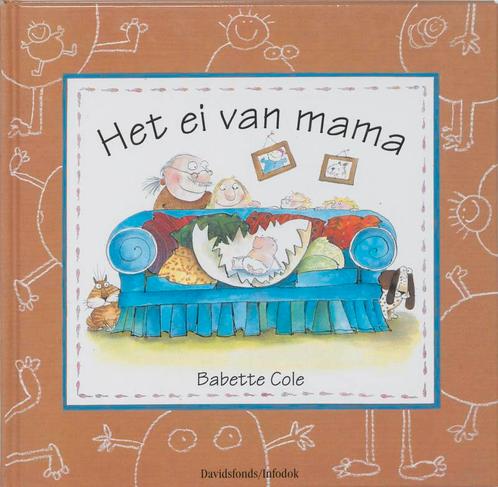 Het ei van mama / Davidsfonds/Infodok-prentenboeken B. Cole, Boeken, Overige Boeken, Gelezen, Verzenden