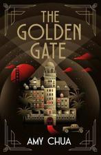 The Golden Gate | 9781838959487 | Amy Chua, Zo goed als nieuw, Amy Chua
