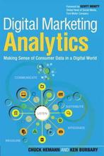 Digital Marketing Analytics Making Sense 9780789750303, Verzenden, Zo goed als nieuw, Chuck Hemann