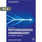 Crime Science Series- Psychological Criminology, Boeken, Verzenden, Zo goed als nieuw, Richard Wortley