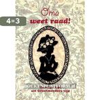 Oma weet raad 9789055138173 Meij, Verzenden, Gelezen, Meij