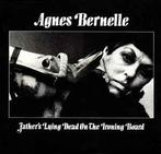 cd - Agnes Bernelle - Fathers Lying Dead On The Ironing..., Cd's en Dvd's, Verzenden, Zo goed als nieuw