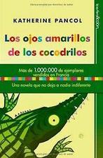 Los ojos amarillos de los cocodrilos von Katherine Pancol, Boeken, Verzenden, Gelezen