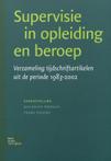 Supervisie in opleiding en beroep 9789031346653