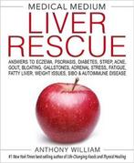 9781401954406 Medical Medium Liver Rescue | Tweedehands, Anthony William, Zo goed als nieuw, Verzenden