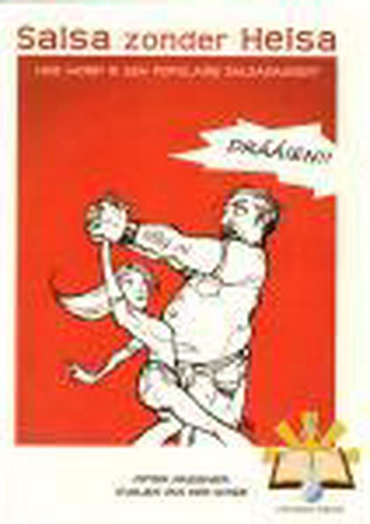 Salsa zonder heisa 9789081266116 E. van der Schee, Boeken, Hobby en Vrije tijd, Gelezen, Verzenden
