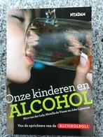 Onze kinderen en alcohol, Gelezen, Nico van der Lely, Mireille de Visser en Joke Ligterink, Persoonlijkheidsleer, Verzenden