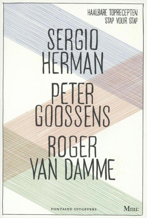 Sergio, Peter en Roger 9789059564251 Sergio Herman, Boeken, Kookboeken, Zo goed als nieuw, Verzenden