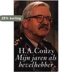 MIJN JAREN ALS BEVELHEBBER 9789025408398 H.A. Couzy, Verzenden, Gelezen, H.A. Couzy