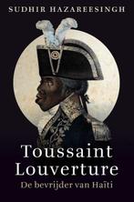 9789401918725 Toussaint Louverture | Tweedehands, Boeken, Verzenden, Zo goed als nieuw, Sudhir Hazareesingh