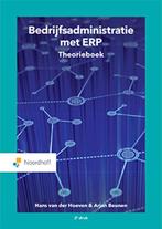 Boek Bedrijfsadministratie met ERP 9789001590901, Verzenden, Zo goed als nieuw