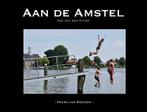 Aan de Amstel 9789080419667 Frank van Paridon, Verzenden, Gelezen, Frank van Paridon