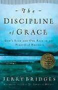 The Discipline of Grace: Gods Role and Our Role in...  Book, Boeken, Jerry Bridges, Zo goed als nieuw, Verzenden