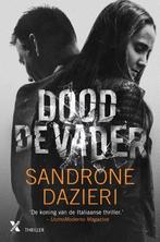 Dood de vader 9789401611183 Sandrone Dazieri, Boeken, Verzenden, Zo goed als nieuw, Sandrone Dazieri