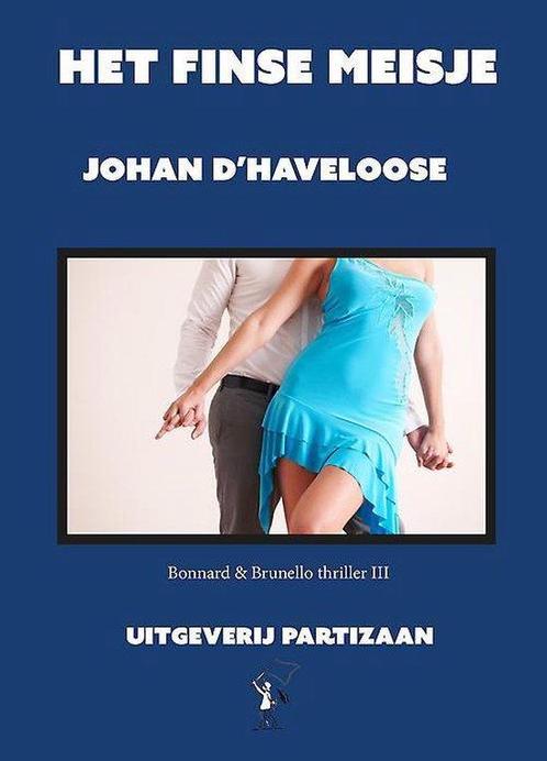 Het Finse meisje / Bonnard & Brunello thriller / 3, Boeken, Thrillers, Gelezen, Verzenden